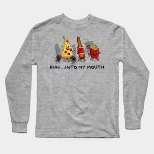 Run Into My Mouth Long Sleeve T-Shirt